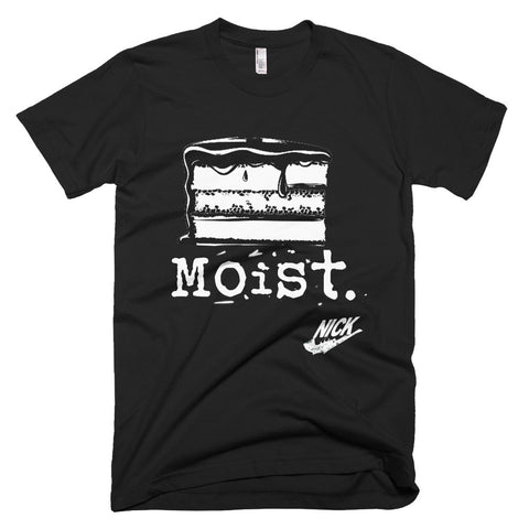 "Moist" Exclusive Nicknickers t-shirt