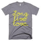 "Long live love" Short sleeve men's t-shirt