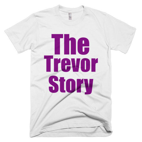 "The Trevor Story" Short sleeve men's t-shirt