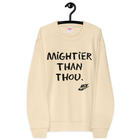 MIGHTIER THAN THOU Nicknickers Unisex french terry sweatshirt (Limited Edition)