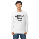 Mightier Than Thou. Unisex organic sweatshirt for Nicknickers Nn22 Collection